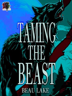 cover image of Taming the Beast